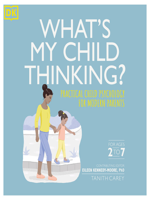Title details for What's My Child Thinking? by Tanith Carey - Available